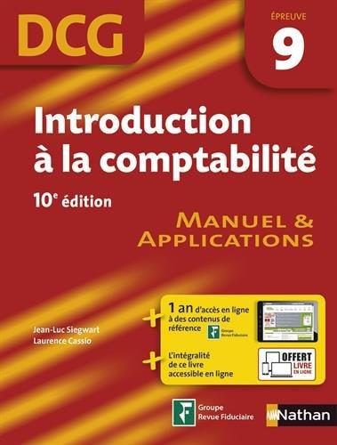 Introduction à la comptabilité, DCG épreuve 9 : manuel & applications