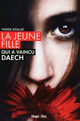 La jeune fille qui a vaincu Daech : l'histoire de Farida