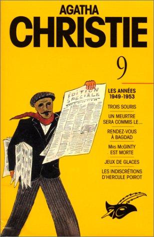 Agatha Christie. Vol. 9. Les années 1949-1953