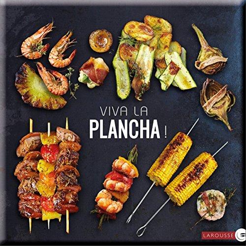 Viva la plancha !