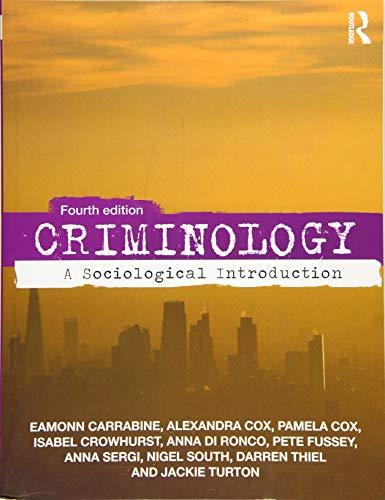 Criminology: A Sociological Introduction