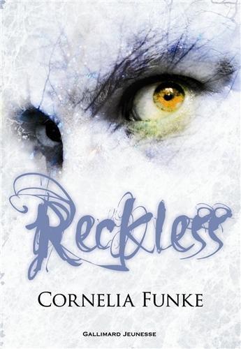 Reckless. Vol. 1. Le sortilège de pierre