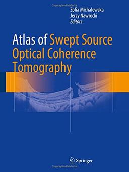 Atlas of Swept Source Optical Coherence Tomography