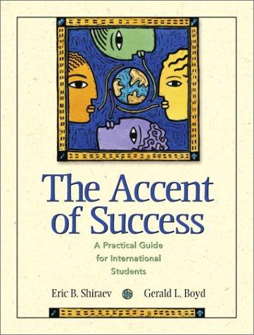 The Accent of Success: A Practical Guide for International Students