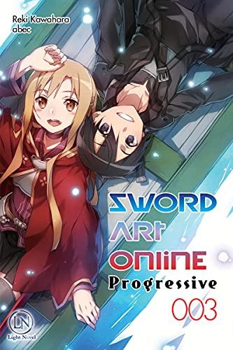 Sword art online : progressive. Vol. 3