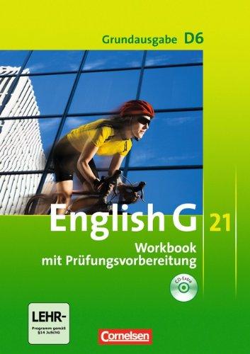 English G 21 - Grundausgabe D: Band 6: 10. Schuljahr - Workbook mit CD-Extra (CD-ROM und CD auf einem Datenträger)