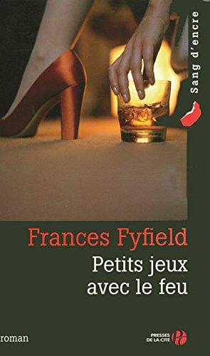 Petits jeux avec le feu