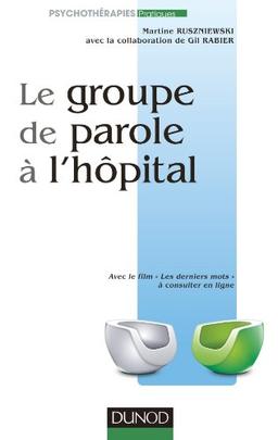 Le groupe de parole à l'hôpital