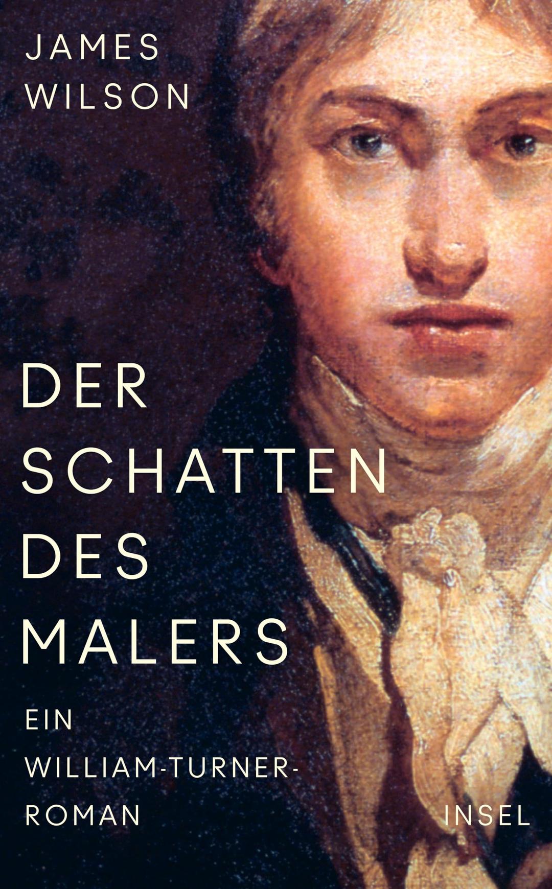 Der Schatten des Malers: Roman | Das geheime Doppelleben von William Turner