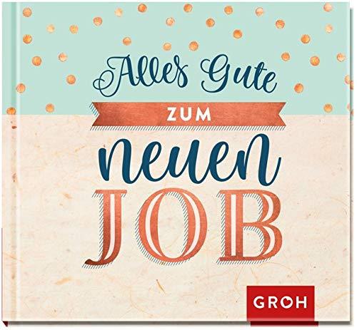 Alles Gute zum neuen Job