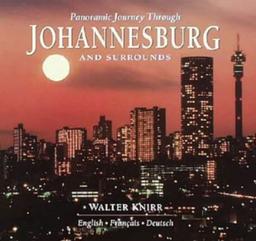 Panoramic Journey Through Johannesburg & Surrounds