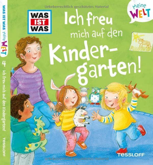 WAS IST WAS Meine Welt Bd. 4, Ich freu mich auf den Kindergarten!