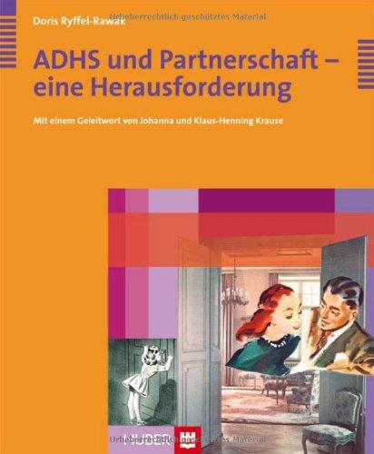 ADHS und Partnerschaft - eine Herausforderung