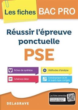 Réussir l'épreuve ponctuelle PSE