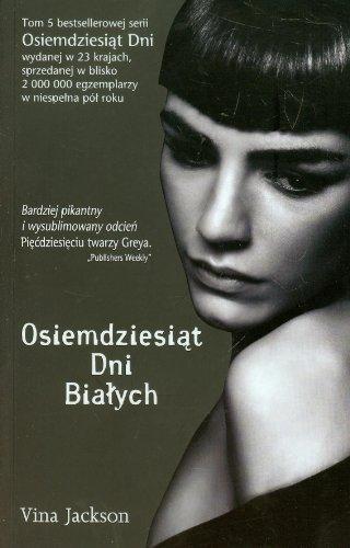 Osiemdziesiat dni bialych