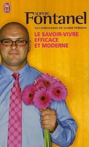 Le savoir-vivre efficace et moderne