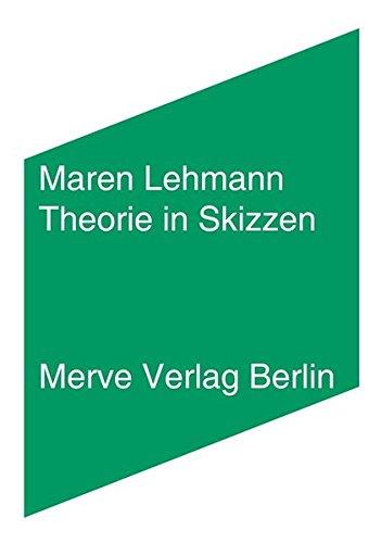 Theorie in Skizzen (Internationaler Merve Diskurs)