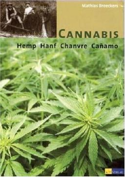 Cannabis, Hanf, Hemp, Chanvre, Canamo