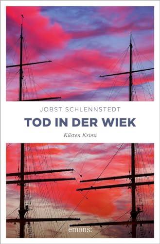 Tod in der Wiek: Küsten Krimi (Kommissar Andresen)