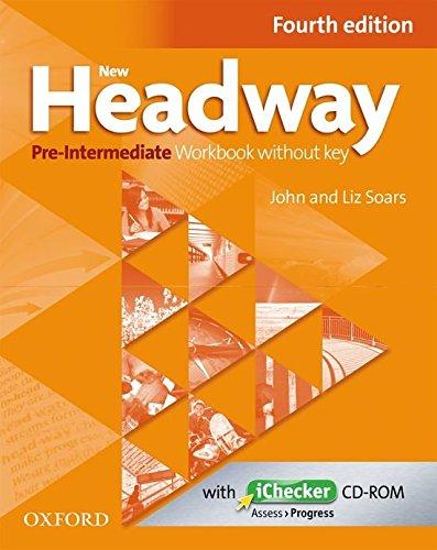 New Headway Pre-Intermediate, Fourth Edition : Workbook without Key, with Audio-CD (New Headway Fourth Edition)