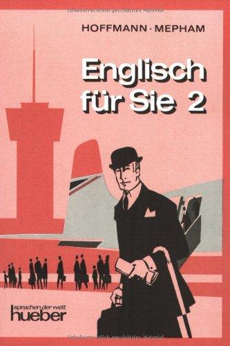 Englisch für Sie, Band 2