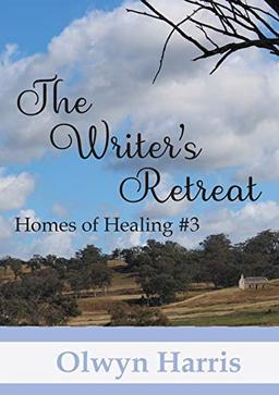 The Writer's Retreat (Homes of Healing, Band 3)