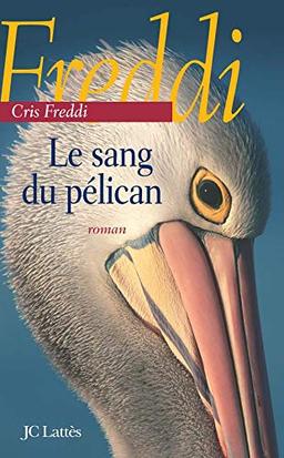 Le sang du pélican