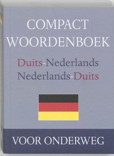 Compact Woordenboek Duits - Nederlands nederlands - Duits / druk 1: voor onderweg