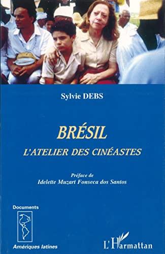 Brésil, l'atelier des cinéastes