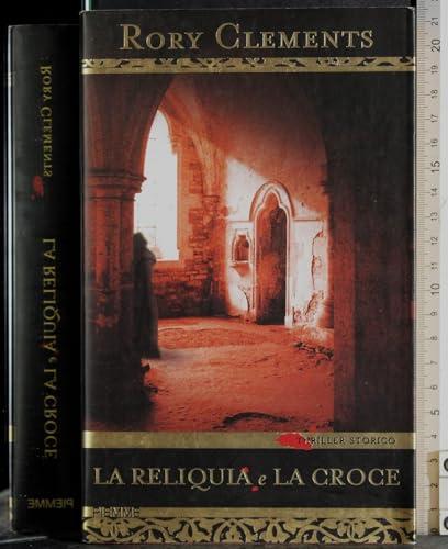 La reliquia e la croce