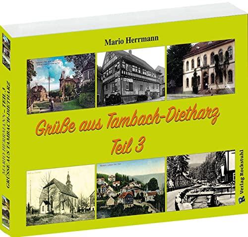 Grüße aus Tambach-Dietharz - Teil 3: Ein Postkartenbuch