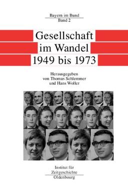 Gesellschaft im Wandel 1949 bis 1973