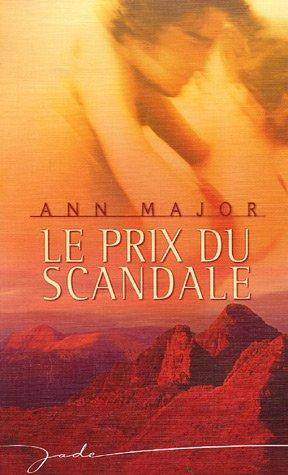 Le prix du scandale. Un homme à aimer