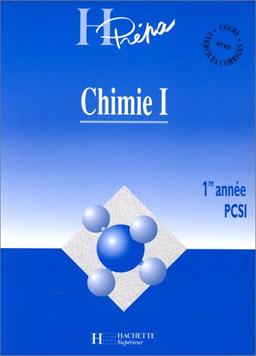 Chimie 1re année PCSI. Vol. 1