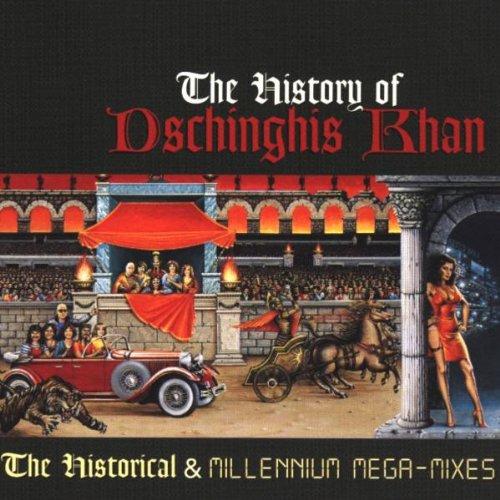 The History of Dschinghis Khan