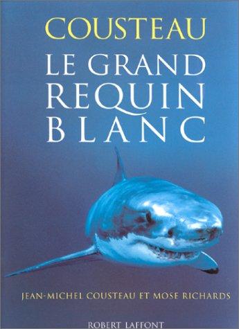 Le Grand requin blanc