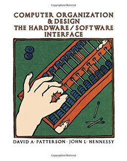 Computer Organization and Design: The Hardware/Software Interface