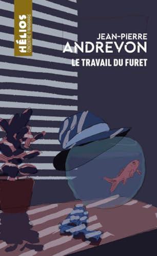 Le travail du furet