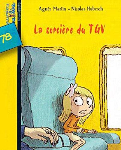 La sorcière du TGV