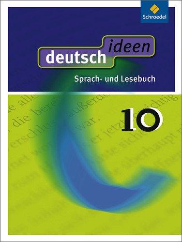 deutsch ideen SI - Allgemeine Ausgabe 2010: Schülerband 10