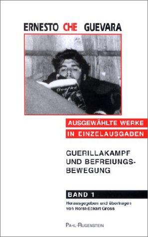 Ausgewählte Werke in Einzelausgaben, Bd.1, Guerillakampf und Befreiungsbewegung