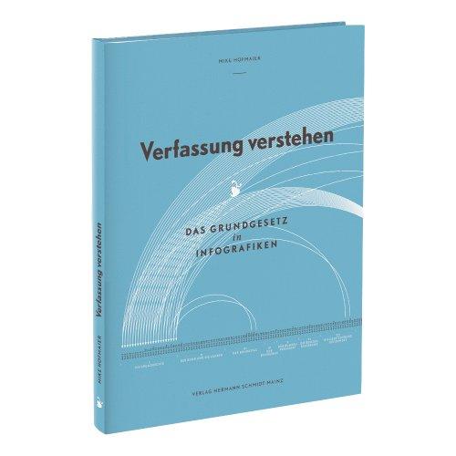 Verfassung verstehen: Das Grundgesetz in Infografiken Eine visuelle Analyse der deutschen Verfassung