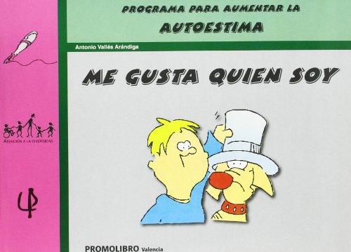 Me gusta quién soy (Atencion A La Diversidad)