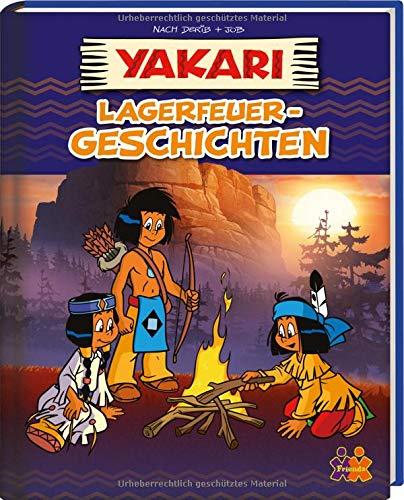 Yakari. Lagerfeuer-Geschichten: Vorlesebuch