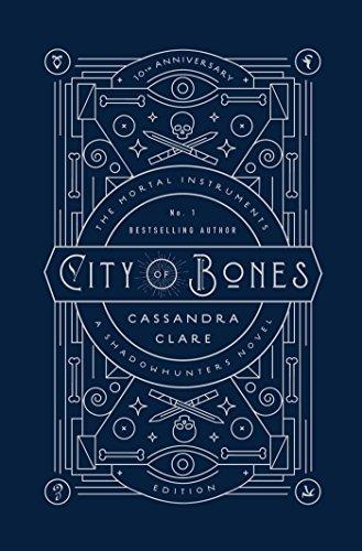 City of Bones: 10th Anniversary Edition (The Mortal Instruments, Band 1)