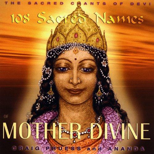 108 Sacred Names of Mother Divine