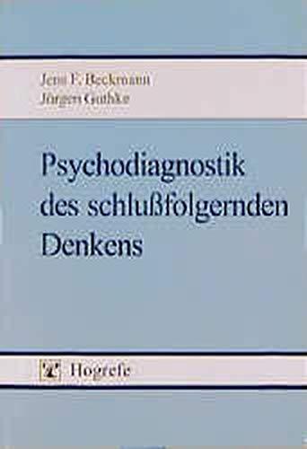 Psychodiagnostik des schlussfolgernden Denkens: Handbuch zur Adaptiven Computergestützten Intelligenz-Lerntestbatterie für Schlussfolgerndes Denken (ACIL)