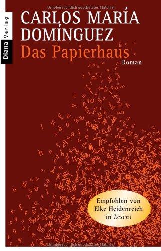 Das Papierhaus: Roman