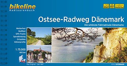 Ostsee-Radweg Dänemark: Die schönste Fahrradroute Dänemarks, 800 km (Bikeline Radtourenbücher)