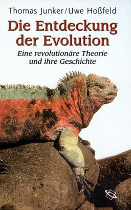 Die Entdeckung der Evolution: Eine revolutionäre Theorie und ihre Geschichte